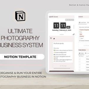 Peut inclure: Une capture d'écran d'un modèle Notion pour une entreprise de photographie. Le modèle comprend un calendrier, une liste de tâches et des galeries de clients. Le texte "ULTIMATE PHOTOGRAPHY BUSINESS SYSTEM" est affiché en gros caractères gras.
