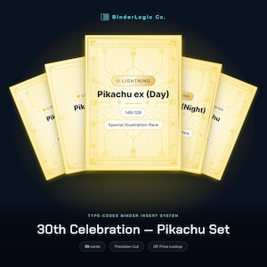 以下が含まれることがあります： BinderLogic Co.の30th Celebration Pikachu Set用イエローバインダーインサートカード5枚セット。中央のカードにはLightning、Pikachu ex (Day)、149/128、Special Illustration Rareと記載されています。下部のテキストは30th Celebration — Pikachu Setです。