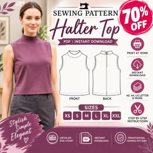 May include: A digital sewing pattern for a sleeveless halter top with a high neckline. The image displays a purple top, a technical line drawing of the front and back views, and text including Sewing Pattern, Halter Top, and size options XS to XXL.