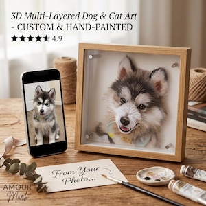 May include: A 3D multi-layered dog art piece in a light wood frame, featuring a hand-painted husky portrait. A smartphone displays the original photo of the dog. A card reads From Your Photo, accompanied by a paintbrush and paint palette.