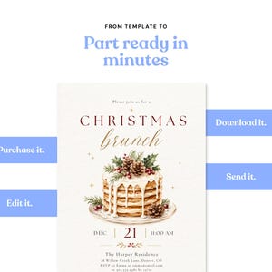 Op de afbeelding: Een digitaal uitnodigingssjabloon voor een kerstbrunch met een illustratie van gestapelde pannenkoeken met dennenappels, hulst en bessen. De tekst luidt: FROM TEMPLATE TO Part ready in minutes, Purchase it, Edit it, Download it, Send it, CHRISTMAS brunch, DEC 21 11:00 AM, The Harper Residence.