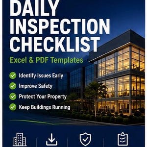 May include: A digital Building Operator Daily Inspection Checklist template in Excel and PDF formats. The graphic features a modern office building at night, with text listing benefits like Identify Issues Early, Improve Safety, and Protect Your Property.