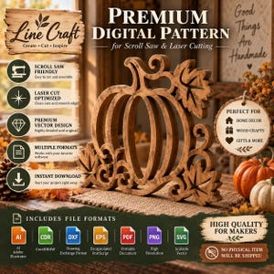 May include: A digital pattern for a scroll saw and laser cutter featuring a brown wooden pumpkin design with decorative leaves and swirls. The image includes text such as Premium Digital Pattern, Line Craft, and lists various file formats like AI, CDR, DXF, EPS, PDF, PNG, and SVG.