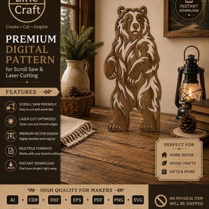 May include: A digital pattern for scroll saw and laser cutting featuring a standing bear design. The image displays the text Line Craft, Premium Digital Pattern, and lists file formats including AI, CDR, DXF, EPS, PDF, PNG, and SVG for makers.