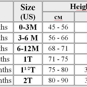 May include: A baby clothing size chart detailing age ranges from 0-3 months to 18-24 months. It displays US sizes, height in cm (45-90 cm), and height in inches (18-34 inches).