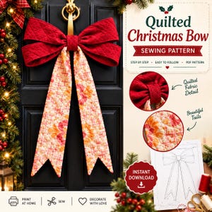Può includere: Un cartamodello per un fiocco natalizio trapuntato, caratterizzato da un grande fiocco rosso con lunghe code decorate in tonalità rosa e arancione. L'immagine include il testo: Quilted Christmas Bow, Sewing Pattern, Step by Step, Easy to Follow, PDF Pattern, Instant Download, Print at Home, Sew, Decorate with Love.
