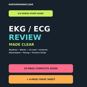 EKG ECG Interpretation Study Guide for Nurses | Cardiac Rhythms, 12 Lead, Heart Blocks, ICU & Telemetry Nursing Cheat Sheet