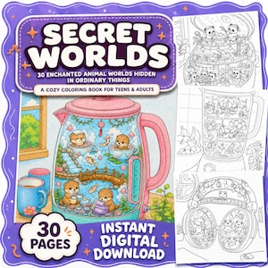 Könnte beinhalten: Ein digitales Malbuch mit dem Titel Secret Worlds mit 30 Seiten voller verzauberter Tierwelten in Alltagsgegenständen. Das Cover zeigt einen rosa Wasserkocher voller Otter sowie zwei schwarz-weiße Malvorlagen als Beispiele.