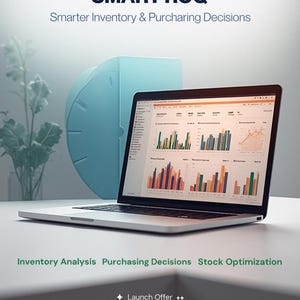 May include: A laptop displaying a dashboard with bar and line charts, titled SMART ROQ Smarter Inventory & Purchasing Decisions. Text below reads Inventory Analysis, Purchasing Decisions, Stock Optimization, Launch Offer, Excel-Based, Instant Download, No Subscription.