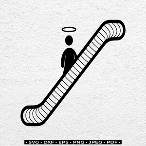 May include: A black graphic illustration on a white background featuring a stick figure with a halo above its head, positioned on an escalator. The text at the bottom reads SVG, DXF, EPS, PNG, JPEG, PDF, indicating available file formats.