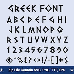 May include: A digital display of a Greek-inspired font featuring black uppercase letters, numbers, and various symbols on a light blue background. The text GREEK FONT is at the top, and the bottom includes the text Zip File Contain SVG, PNG, TTF, EPS.