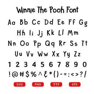 May include: A digital font display titled Winnie The Pooh Font, featuring black uppercase and lowercase letters A-Z, numbers 0-9, and various symbols. Four red rectangular buttons at the bottom are labeled SVG, PNG, TTF, and EPS respectively.