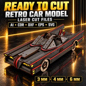 May include: A laser-cut wooden model of a retro car featuring black panels with red trim and circular wheels. The text READY TO CUT RETRO CAR MODEL LASER CUT FILES AI CDR DXF EPS SVG and 3 MM 4 MM 6 MM is visible in the image.