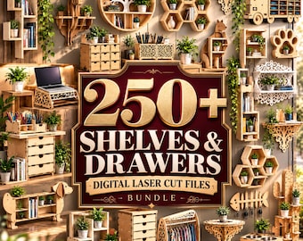 Shelves & Drawers Laser Cut Bundle – 250+ Wooden Storage and Organizer Designs