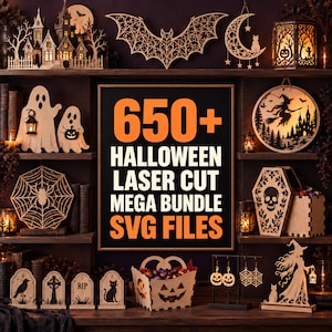 May include: A collection of laser-cut wooden Halloween decorations including a haunted house, bat, crescent moon, ghost figures, spider web, witch silhouette, coffin box, tombstone cutouts, pumpkin basket, and earrings with text 650+ HALLOWEEN LASER CUT MEGA BUNDLE SVG FILES.