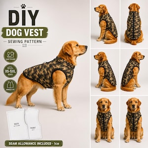 May include: A DIY dog vest sewing pattern featuring a camouflage print vest worn by a golden retriever. The image includes text labels, diagrams of back and front pattern pieces, and a note stating seam allowance included is 1cm.