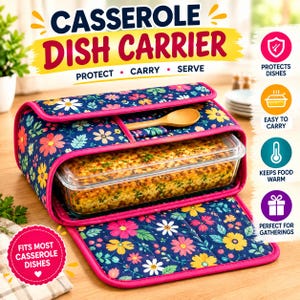 Puede incluir: Un portador de platos de cazuela de tela azul marino con un patrón floral colorido, que contiene una fuente de vidrio rectangular llena de comida, una cuchara de madera encima y el texto CASSEROLE DISH CARRIER, PROTECT, CARRY, SERVE.