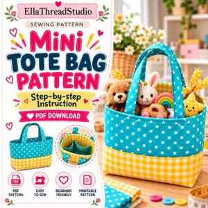 May include: A sewing pattern for a mini tote bag by EllaThreadStudio. The pattern includes step-by-step instructions for a quilted bag with a teal white-polka-dot upper section and a yellow-and-white checkered base, available as a PDF download.