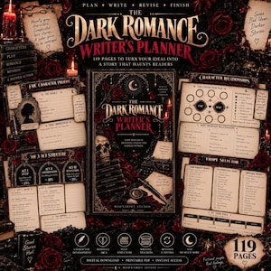 May include: A Dark Romance Writer's Planner with 119 pages, featuring a black cover with a skull, roses, and typewriter illustration. The set includes printable pages for character profiles, relationship maps, 3-act structures, and trope selectors.