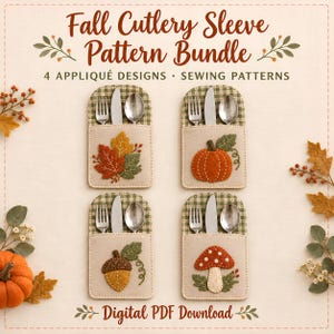 May include: Four rectangular fabric cutlery sleeves with rounded tops, featuring green gingham trim and beige pockets. Each sleeve displays a different felt appliqué: autumn leaves, a pumpkin, an acorn, and a mushroom. Text reads: Fall Cutlery Sleeve Pattern Bundle, 4 Appliqué Designs, Sewing Patterns, Digital PDF Download.
