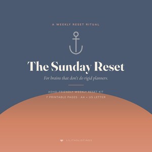 Może przedstawiać: Cyfrowa okładka planera w kolorze granatowym i terakoty z ikoną kotwicy oraz tekstem: A WEEKLY RESET RITUAL, The Sunday Reset, For brains that don't do rigid planners, ADHD-FRIENDLY WEEKLY RESET KIT, 7 PRINTABLE PAGES, A4 + US LETTER.