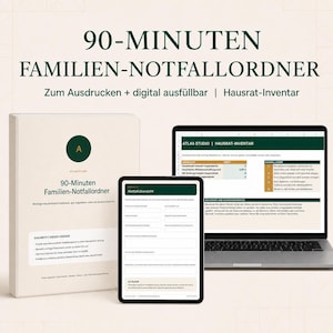 Może przedstawiać: 90-minutowy segregator awaryjny dla rodziny, tablet i laptop z inwentarzem gospodarstwa domowego oraz przeglądem awaryjnym. Okładka segregatora zawiera tekst 90-MINUTEN FAMILIEN-NOTFALLORDNER, a ekrany cyfrowe pokazują formularze i tabele.