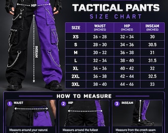 May include: Tactical pants featuring a split black and purple color design with multiple cargo pockets, metal D-rings, and decorative chains. Includes a size chart with waist, hip, and inseam measurements in inches and instructions on how to measure.