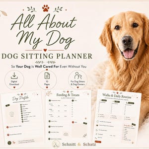 Könnte beinhalten: Ein digitaler Hunde-Betreuungsplaner mit dem Titel All About My Dog und einem Golden Retriever, der drei Seiten mit den Überschriften Dog Profile, Feeding & Treats und Walks & Daily Routine sowie Symbole für Download und 10 Seiten zeigt.