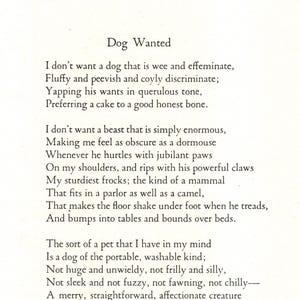 May include: A printed page featuring the poem "Dog Wanted" by Margaret Mackprang Mackay. The text is in black font on an off-white background. The poem describes the ideal dog.