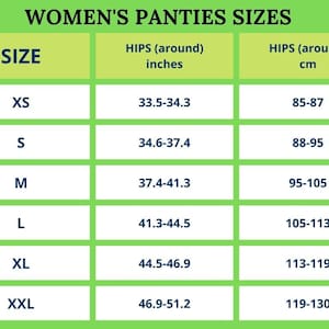 May include: A chart showing women's panty sizes in inches and centimeters. The chart lists sizes XS, S, M, L, XL, and XXL with corresponding hip measurements.