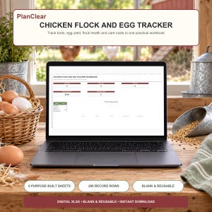 May include: A laptop displaying a digital Chicken Flock and Egg Tracker dashboard. The screen shows data fields for bird counts, egg yield, and care costs. The text includes PlanClear, Chicken Flock and Egg Tracker, and 6 purpose-built sheets.