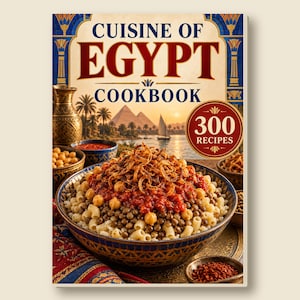 May include: A cookbook titled Cuisine of Egypt featuring 300 recipes. The cover displays a bowl of koshary topped with fried onions, chickpeas, lentils, and tomato sauce, set against a background of Egyptian pyramids and a sailboat on the Nile.