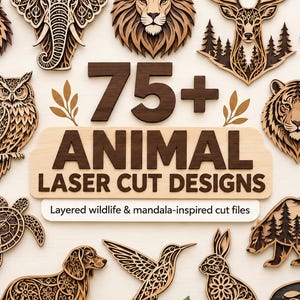May include: A collection of 75+ animal laser cut designs featuring layered wooden wildlife figures including a wolf, elephant, lion, deer, fox, panda, owl, tiger, cat, horse, turtle, dog, hummingbird, rabbit, bear, butterfly, and orca.