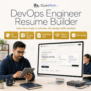 May include: A DevOps Engineer Resume Builder digital tool advertisement featuring the text iQuantTech LLC, DevOps Engineer Resume Builder, and Interview-ready in minutes. No design skills needed. Icons display 10 Designs, 5 Editable Word, Unlimited PDF, Works Offline, and ATS-Ready features.