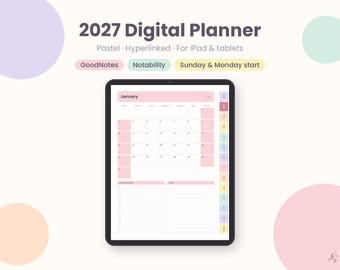 2027 Digital Planner, Hyperlinked Pastel Planner for GoodNotes & Notability, iPad Tablet Planner, Sunday or Monday Start, Dated