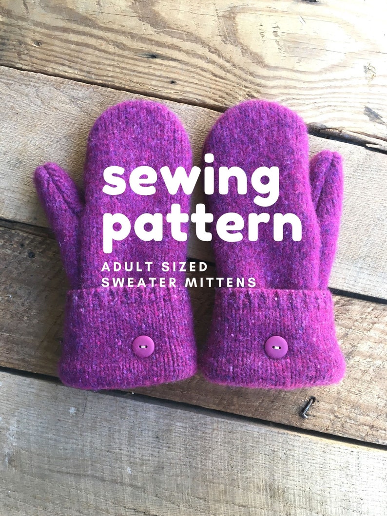 WOOL MITTEN PATTERN Upcycled Adult Sized Wool Sweater Mitten Etsy