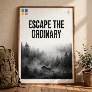 ESCAPA DE LO ORDINARIO Póster tipográfico para exteriores, arte mural vintage para senderismo