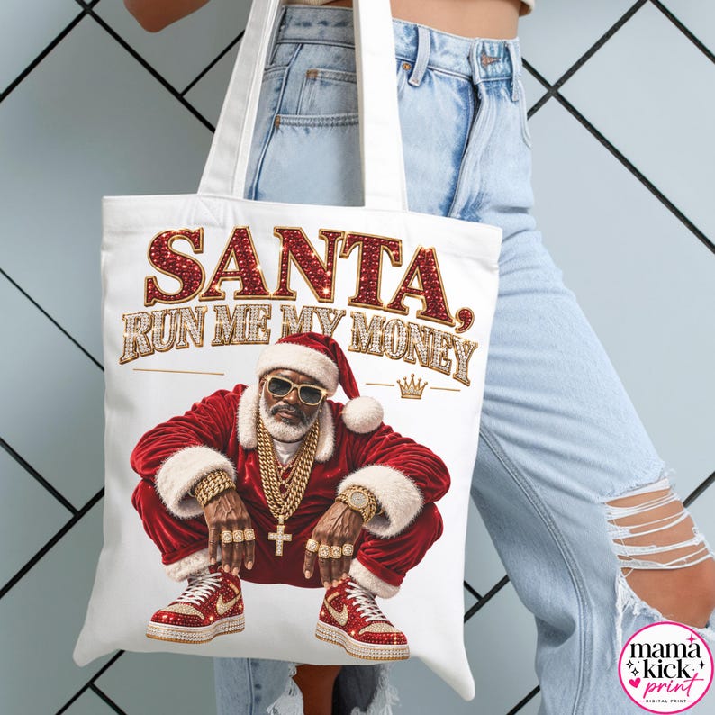 Black Santa PNG, Santa Run Me Money, Luxury Rhinestone Christmas Design ...