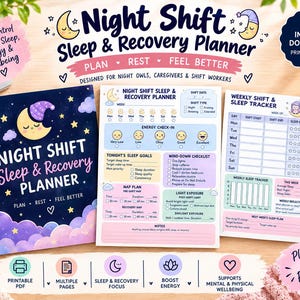 May include: A Night Shift Sleep & Recovery Planner set featuring a spiral-bound cover with a moon and cloud illustration, a daily planning sheet, and a weekly tracker sheet. The pages include sections for sleep goals, nap plans, and shift tracking.