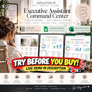May include: Executive Assistant Command Center digital system featuring three platforms: Notion, Google Sheets, and Microsoft Excel. The display shows dashboards with task trackers, project status charts, and meeting logs. Text includes TRY BEFORE YOU BUY!