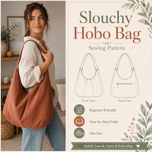 Könnte beinhalten: Ein Schnittmuster für eine lässige Hobo-Tasche, dargestellt durch eine rostfarbene Stofftasche mit einem Schulterriemen. Die Grafik enthält Strichzeichnungen der Vorder- und Rückansicht sowie Textbeschriftungen für anfängerfreundlich, Schritt-für-Schritt-Anleitung und Einheitsgröße.