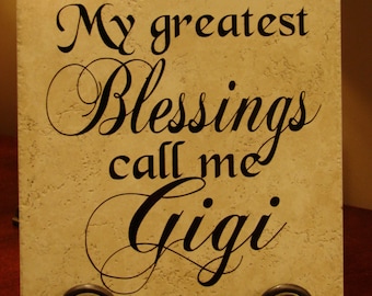 My Greatest Blessings Call Me Gigi Vinyl Art Decorative Tile