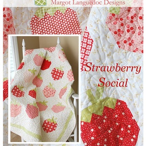 PATTERN: Fat Quarter Friendly - STRAWBERRY SOCIAL - The Pattern Basket