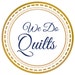 We Do Quilts