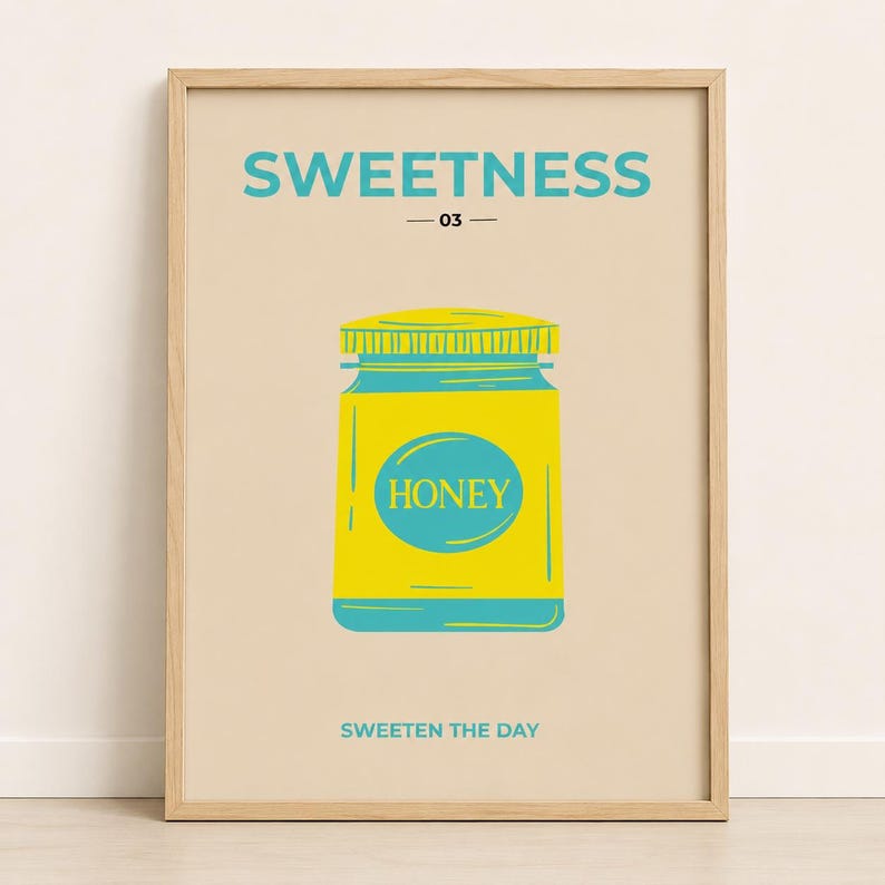 Sweetness honey kitchen wall art print