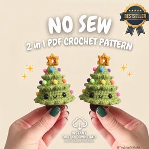 May include: Two small green crocheted Christmas trees with brown trunks, topped with yellow stars and decorated with colorful pom-poms. The text reads NO SEW 2 in 1 PDF CROCHET PATTERN, BESTSELLER, and INSTANT DIGITAL DOWNLOAD START CROCHETING NOW.