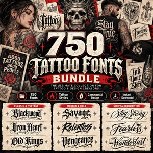 Può includere: Una collezione digitale intitolata 750 Tattoo Fonts Bundle che presenta vari stili tipografici, inclusi caratteri classici, vintage, moderni, in grassetto, script e manoscritti, con esempi come Blackwood, Savage e Stay Strong.