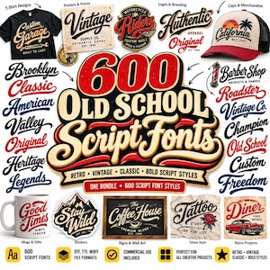 May include: A digital collection of 600 Old School Script Fonts featuring various typographic examples, including logos, apparel designs, and signage. The display showcases diverse lettering styles in red, black, and cream colors, with text labels for categories like T-Shirt Designs, Posters, and Mugs.