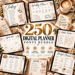 May include: A digital planner bundle featuring 250 fonts and various templates including a daily schedule, weekly plan, habit tracker, April 2026 calendar, meal plan, budget planner, and goal list, all decorated with floral accents and gold pens.