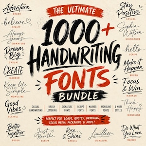 Op de afbeelding: Een digitale afbeelding met de tekst THE ULTIMATE 1000+ HANDWRITING FONTS BUNDLE in grote zwarte en rode penseelletters. De afbeelding toont verschillende voorbeelden van lettertypes, waaronder Adventure, Believe, Dream Big en Good Vibes.